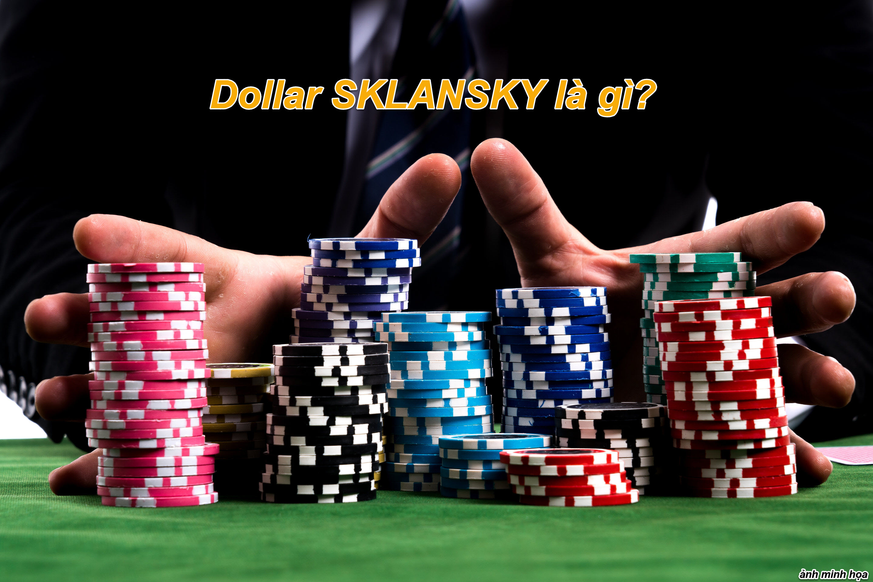 Dollar SKLANSKY la gi 01 ver 01.jpg