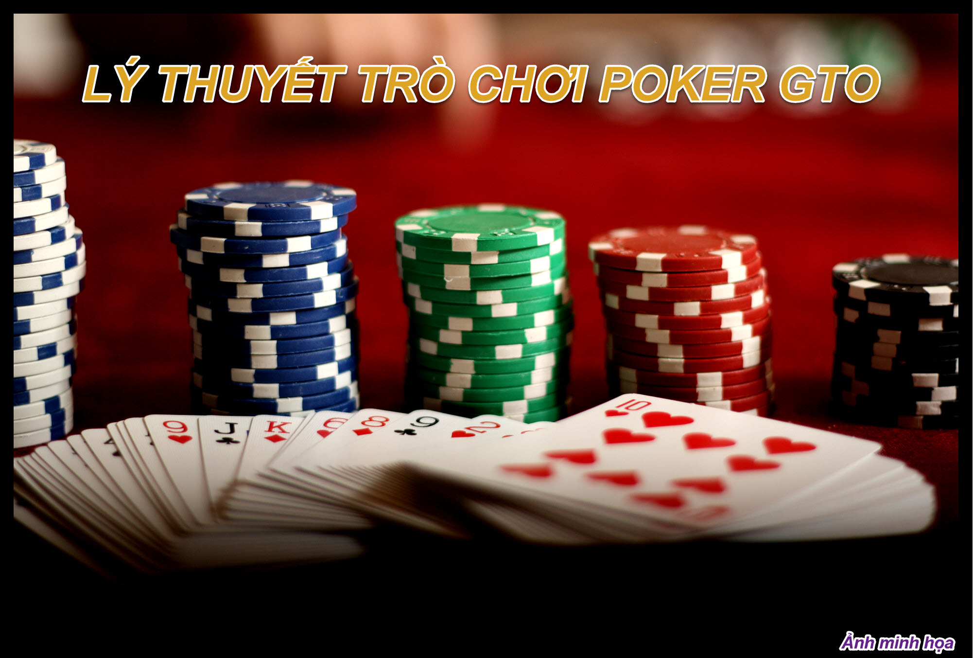 Ly thuyet tro choi Poker GTO 01 ver01.jpg